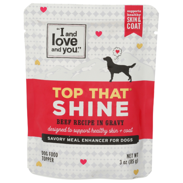 I And Love And You Beef In Gravy Top That Shine Dog Food Topper